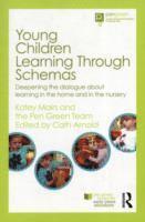 Young Children Learning Through Schemas 1