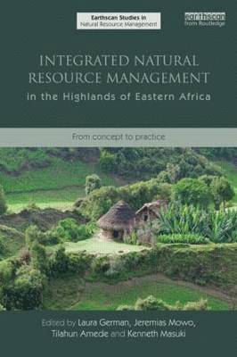 bokomslag Integrated Natural Resource Management in the Highlands of Eastern Africa