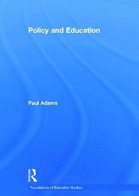 Policy and Education 1