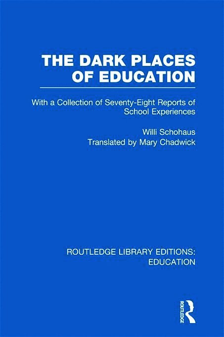 Dark Places of Education (RLE Edu K) 1