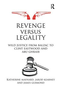 bokomslag Revenge versus Legality