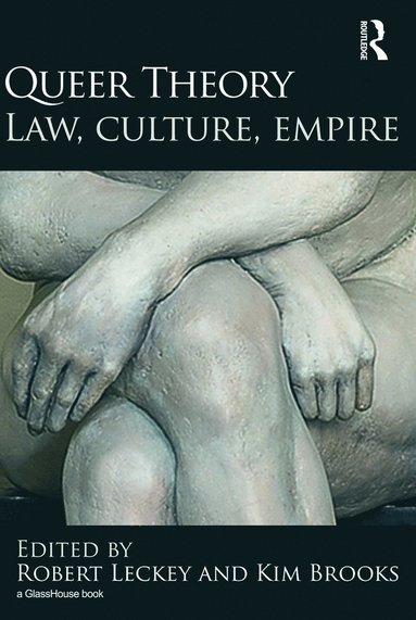 bokomslag Queer Theory: Law, Culture, Empire