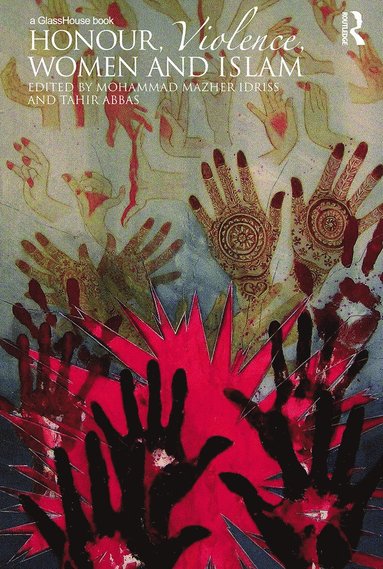 bokomslag Honour, Violence, Women and Islam