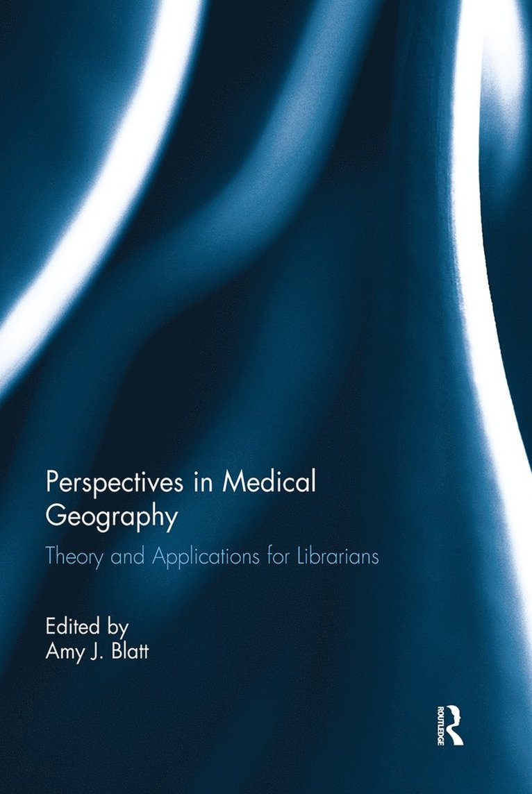 Perspectives in Medical Geography 1