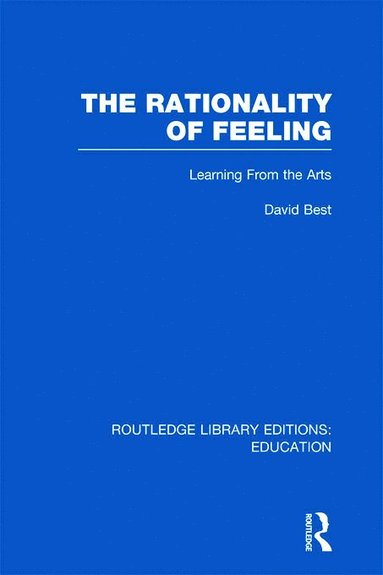 bokomslag Rationality of Feeling (RLE Edu K)
