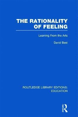 bokomslag The Rationality of Feeling (RLE Edu K)