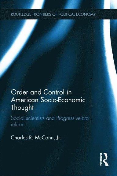 bokomslag Order and Control in American Socio-Economic Thought