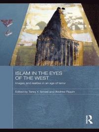 bokomslag Islam in the Eyes of the West