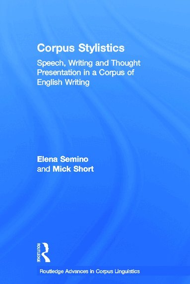 Elena Semino, Mick Short - Corpus Stylistics, Häftad