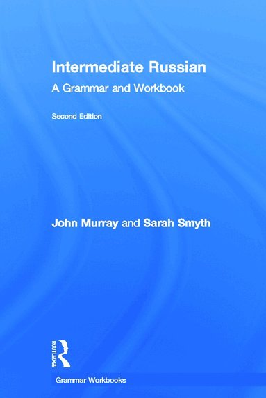 John Murray, Sarah Smyth - Intermediate Russian, Inbunden