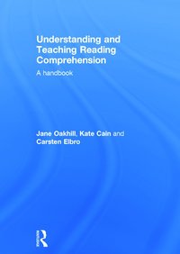 bokomslag Understanding and Teaching Reading Comprehension