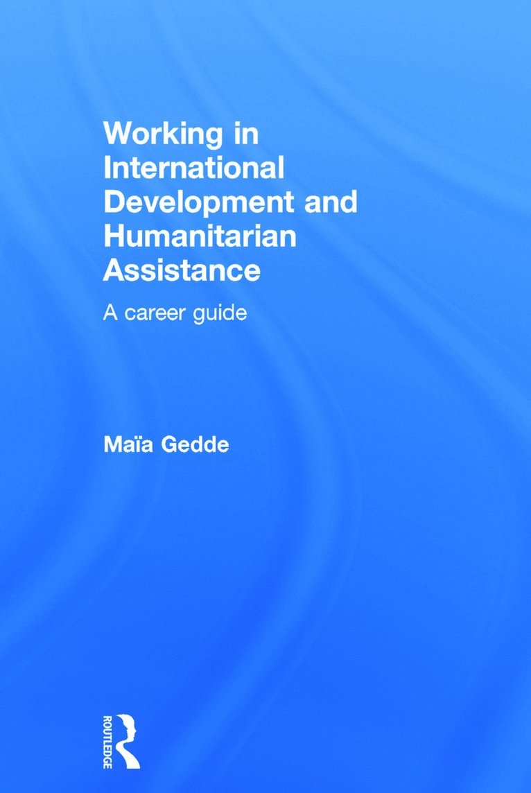 Working in International Development and Humanitarian Assistance 1