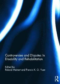 bokomslag Controversies and Disputes in Disability and Rehabilitation