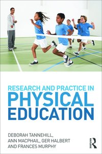 bokomslag Research and Practice in Physical Education