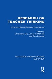 bokomslag Research on Teacher Thinking (RLE Edu N)