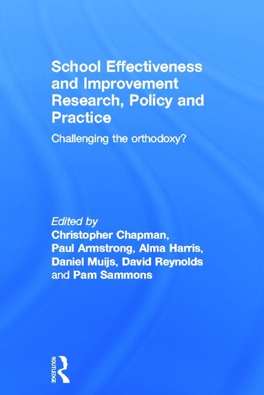 bokomslag School Effectiveness and Improvement Research, Policy and Practice