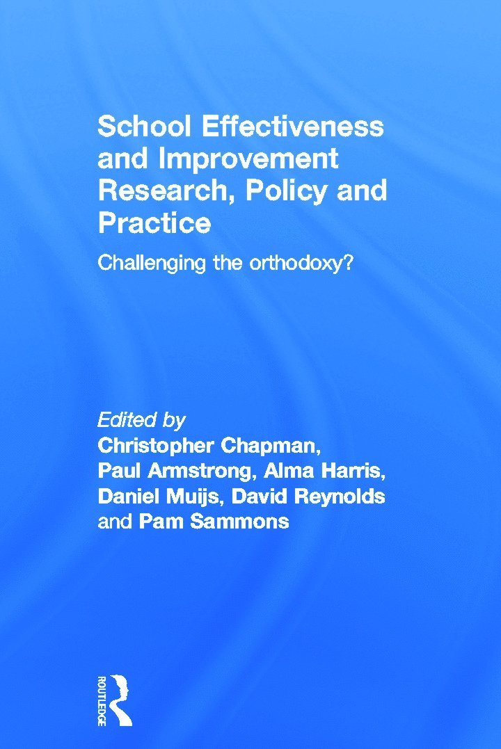 School Effectiveness and Improvement Research, Policy and Practice