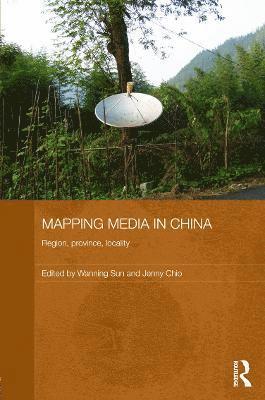 bokomslag Mapping Media in China