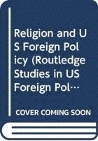 Religion and US Foreign Policy