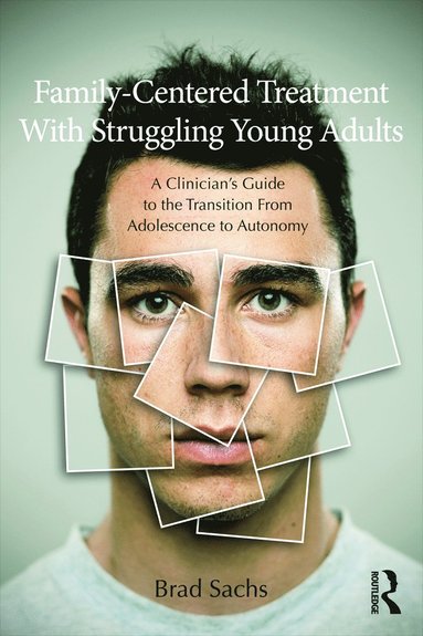 bokomslag Family-Centered Treatment With Struggling Young Adults