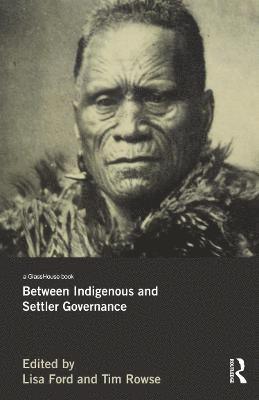 Between Indigenous and Settler Governance 1