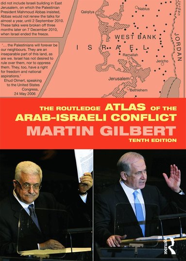 Martin Gilbert - Routledge Atlas of the Arab-Israeli Conflict, Häftad