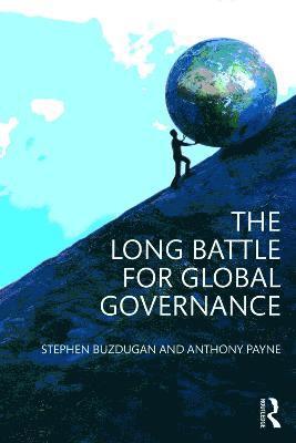 Stephen Buzdugan, Anthony Payne, UK) Buzdugan, Stephen (Manchester Metropolitan University Business School, UK) Payne, Anthony (University of Sheffield - Long Battle for Global Governance, Häftad