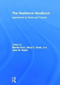 bokomslag The Resilience Handbook