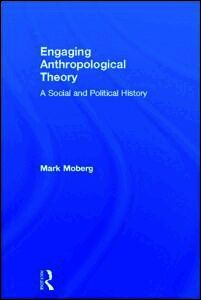 Engaging Anthropological Theory