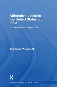 bokomslag Affirmative Action in the United States and India