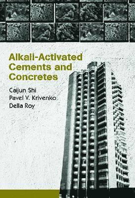 Alkali-Activated Cements and Concretes 1