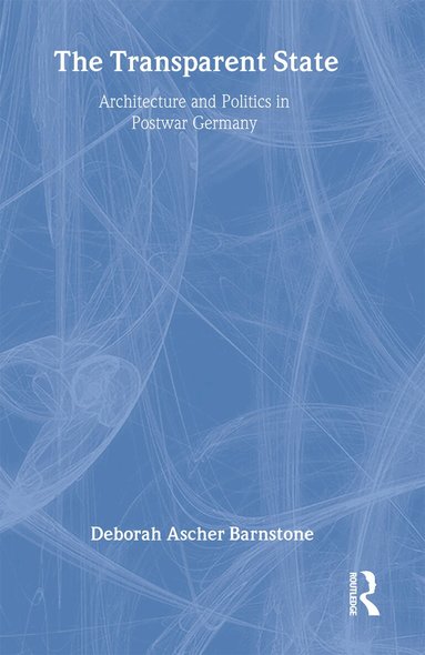 Deborah Ascher Barnstone - Transparent State, Inbunden