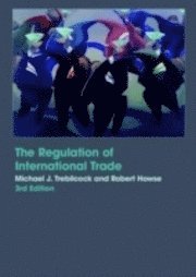 bokomslag The regulation of international trade