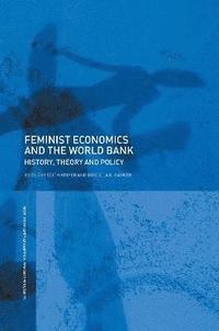 bokomslag Feminist Economics and the World Bank