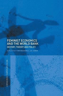 Feminist Economics and the World Bank 1