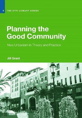 Planning the Good Community 1