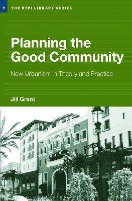 Planning the Good Community 1