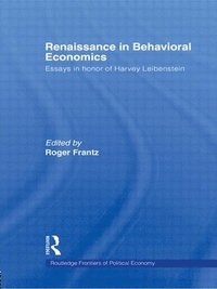 bokomslag Renaissance in Behavioral Economics