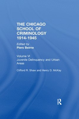 THE CHICAGO SCHOOL CRIMINOLOGY Volume 6 1