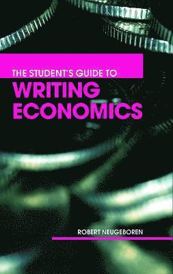 The Student's Guide to Writing Economics 1