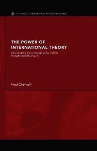 bokomslag The Power of International Theory
