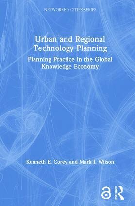 Kenneth E. Corey, Mark Wilson - Urban and Regional Technology Planning, Inbunden