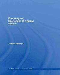 bokomslag Economy and Economics of Ancient Greece