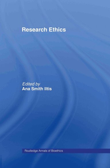 Ana Smith Iltis - Research Ethics, Inbunden