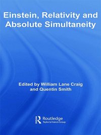 bokomslag Einstein, Relativity and Absolute Simultaneity