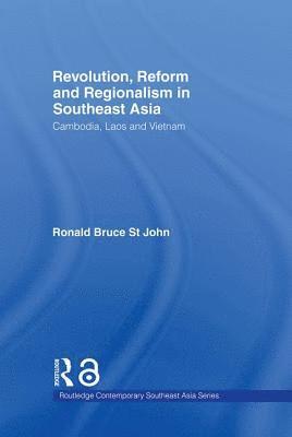 Revolution, Reform and Regionalism in Southeast Asia