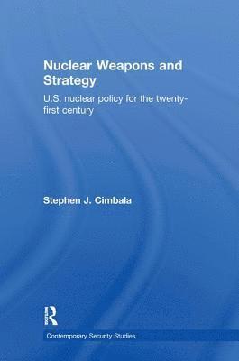 bokomslag Nuclear Weapons and Strategy