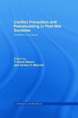 Conflict Prevention and Peace-building in Post-War Societies 1