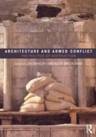 Architecture and Armed Conflict 1