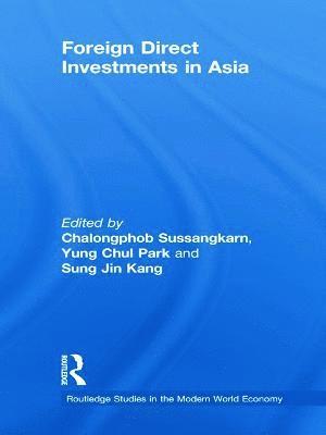 bokomslag Foreign Direct Investments in Asia